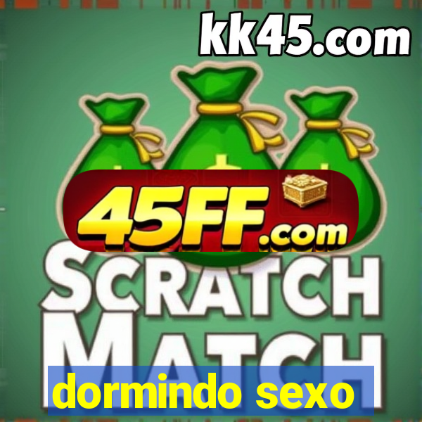 dormindo sexo